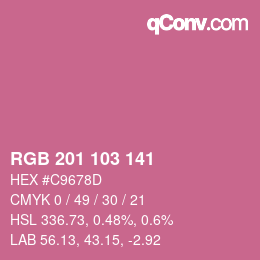 カラーコード: RGB 201 103 141 | qconv.com