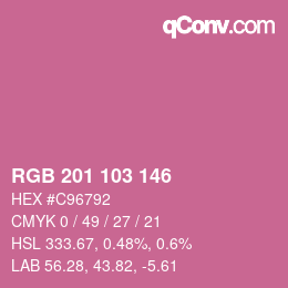 Color code: RGB 201 103 146 | qconv.com