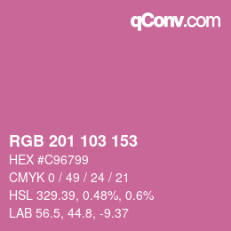 カラーコード: RGB 201 103 153 | qconv.com