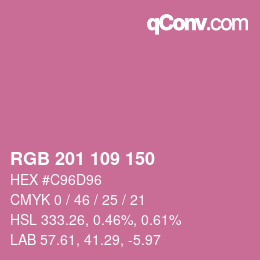カラーコード: RGB 201 109 150 | qconv.com