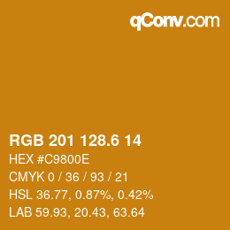 カラーコード: RGB 201 128.6 14 | qconv.com