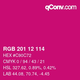 Color code: RGB 201 12 114 | qconv.com
