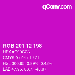 Color code: RGB 201 12 198 | qconv.com