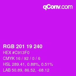 Color code: RGB 201 19 240 | qconv.com