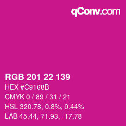 カラーコード: RGB 201 22 139 | qconv.com