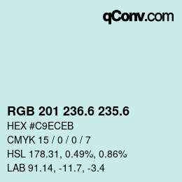 カラーコード: RGB 201 236.6 235.6 | qconv.com