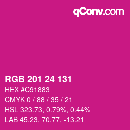 Color code: RGB 201 24 131 | qconv.com