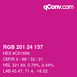 Color code: RGB 201 24 137 | qconv.com
