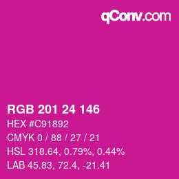カラーコード: RGB 201 24 146 | qconv.com