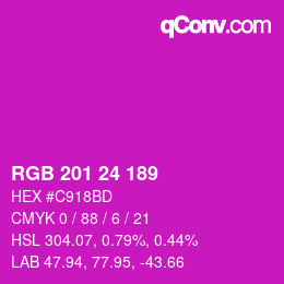 Color code: RGB 201 24 189 | qconv.com