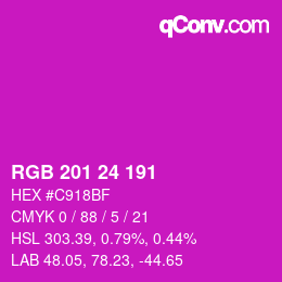 カラーコード: RGB 201 24 191 | qconv.com