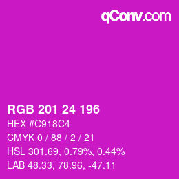Color code: RGB 201 24 196 | qconv.com