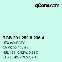カラーコード: RGB 201 252.8 236.4 | qconv.com