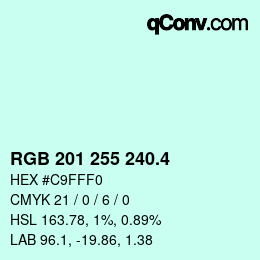 カラーコード: RGB 201 255 240.4 | qconv.com