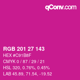 Farbcode: RGB 201 27 143 | qconv.com