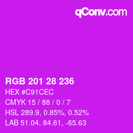 Color code: RGB 201 28 236 | qconv.com