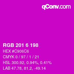 Color code: RGB 201 6 198 | qconv.com