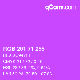 Color code: RGB 201 71 255 | qconv.com