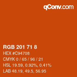 Color code: RGB 201 71 8 | qconv.com