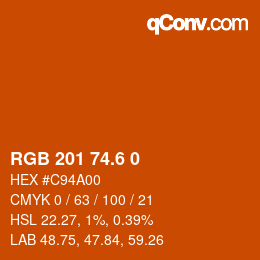 カラーコード: RGB 201 74.6 0 | qconv.com