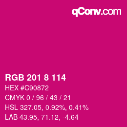 Color code: RGB 201 8 114 | qconv.com