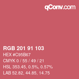 カラーコード: RGB 201 91 103 | qconv.com