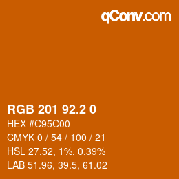 カラーコード: RGB 201 92.2 0 | qconv.com