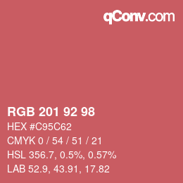 カラーコード: RGB 201 92 98 | qconv.com