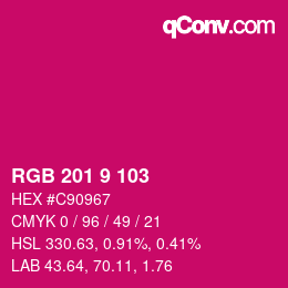 Color code: RGB 201 9 103 | qconv.com