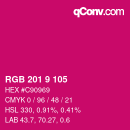 颜色代码: RGB 201 9 105 | qconv.com