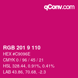 カラーコード: RGB 201 9 110 | qconv.com