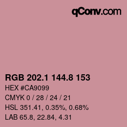カラーコード: RGB 202.1 144.8 153 | qconv.com