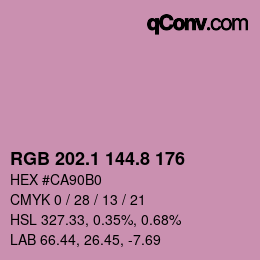 カラーコード: RGB 202.1 144.8 176 | qconv.com