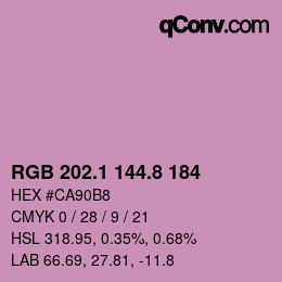 カラーコード: RGB 202.1 144.8 184 | qconv.com