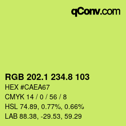 カラーコード: RGB 202.1 234.8 103 | qconv.com