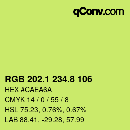 カラーコード: RGB 202.1 234.8 106 | qconv.com
