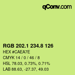 カラーコード: RGB 202.1 234.8 126 | qconv.com