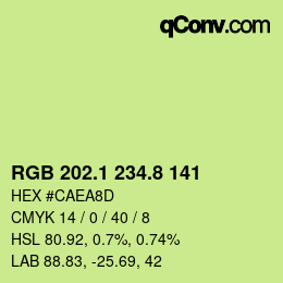 カラーコード: RGB 202.1 234.8 141 | qconv.com