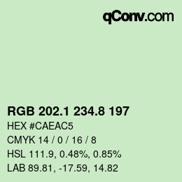 カラーコード: RGB 202.1 234.8 197 | qconv.com
