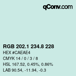 カラーコード: RGB 202.1 234.8 228 | qconv.com