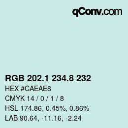 カラーコード: RGB 202.1 234.8 232 | qconv.com