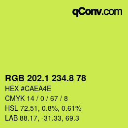 カラーコード: RGB 202.1 234.8 78 | qconv.com