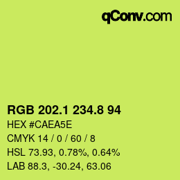 カラーコード: RGB 202.1 234.8 94 | qconv.com