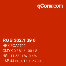 カラーコード: RGB 202.1 39 0 | qconv.com