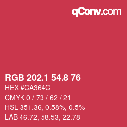 カラーコード: RGB 202.1 54.8 76 | qconv.com