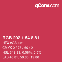 カラーコード: RGB 202.1 54.8 81 | qconv.com