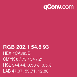 カラーコード: RGB 202.1 54.8 93 | qconv.com
