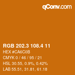 カラーコード: RGB 202.3 108.4 11 | qconv.com