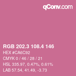 カラーコード: RGB 202.3 108.4 146 | qconv.com