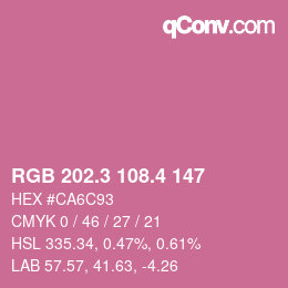 カラーコード: RGB 202.3 108.4 147 | qconv.com